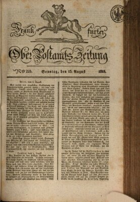 Frankfurter Ober-Post-Amts-Zeitung Sonntag 13. August 1815