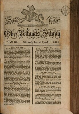 Frankfurter Ober-Post-Amts-Zeitung Mittwoch 16. August 1815