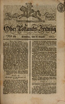 Frankfurter Ober-Post-Amts-Zeitung Samstag 19. August 1815