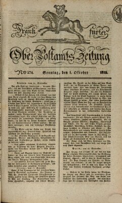 Frankfurter Ober-Post-Amts-Zeitung Sonntag 1. Oktober 1815