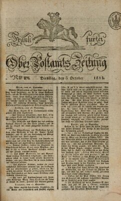 Frankfurter Ober-Post-Amts-Zeitung Dienstag 3. Oktober 1815