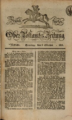 Frankfurter Ober-Post-Amts-Zeitung Sonntag 8. Oktober 1815