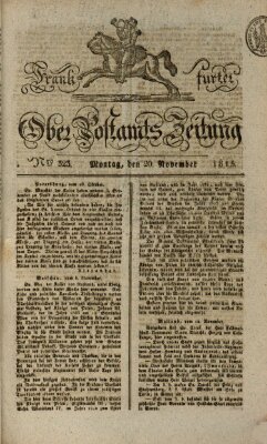 Frankfurter Ober-Post-Amts-Zeitung Montag 20. November 1815