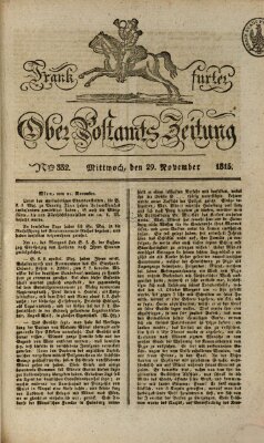 Frankfurter Ober-Post-Amts-Zeitung Mittwoch 29. November 1815