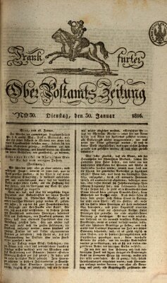 Frankfurter Ober-Post-Amts-Zeitung Dienstag 30. Januar 1816