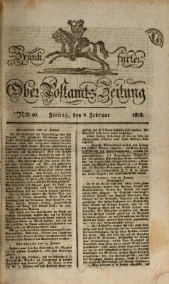 Frankfurter Ober-Post-Amts-Zeitung Freitag 9. Februar 1816