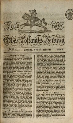 Frankfurter Ober-Post-Amts-Zeitung Freitag 16. Februar 1816