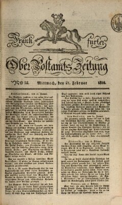 Frankfurter Ober-Post-Amts-Zeitung Mittwoch 21. Februar 1816