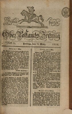 Frankfurter Ober-Post-Amts-Zeitung Freitag 15. März 1816