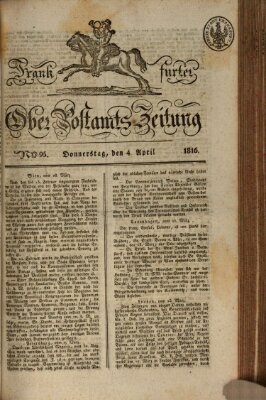 Frankfurter Ober-Post-Amts-Zeitung Donnerstag 4. April 1816