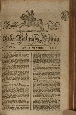 Frankfurter Ober-Post-Amts-Zeitung Freitag 5. April 1816