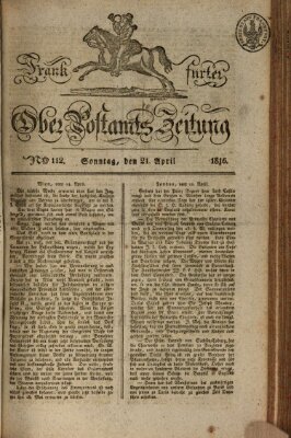 Frankfurter Ober-Post-Amts-Zeitung Sonntag 21. April 1816