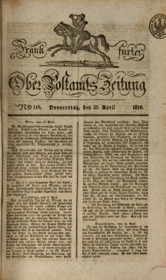 Frankfurter Ober-Post-Amts-Zeitung Donnerstag 25. April 1816