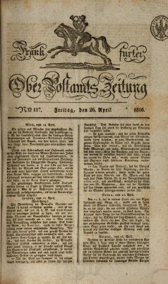 Frankfurter Ober-Post-Amts-Zeitung Freitag 26. April 1816