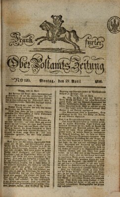 Frankfurter Ober-Post-Amts-Zeitung Montag 29. April 1816