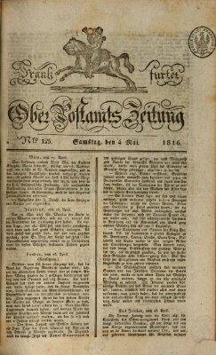 Frankfurter Ober-Post-Amts-Zeitung Samstag 4. Mai 1816