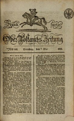 Frankfurter Ober-Post-Amts-Zeitung Dienstag 7. Mai 1816