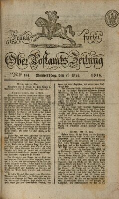 Frankfurter Ober-Post-Amts-Zeitung Donnerstag 23. Mai 1816