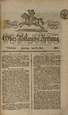 Frankfurter Ober-Post-Amts-Zeitung Freitag 31. Mai 1816