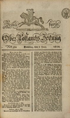 Frankfurter Ober-Post-Amts-Zeitung Sonntag 2. Juni 1816