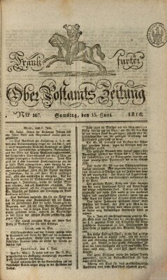 Frankfurter Ober-Post-Amts-Zeitung Samstag 15. Juni 1816