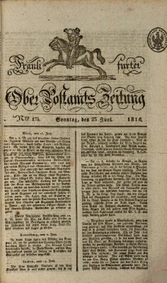 Frankfurter Ober-Post-Amts-Zeitung Sonntag 23. Juni 1816