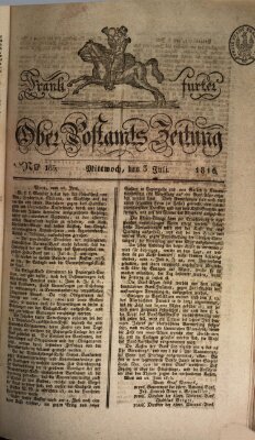 Frankfurter Ober-Post-Amts-Zeitung Mittwoch 3. Juli 1816