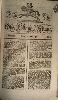 Frankfurter Ober-Post-Amts-Zeitung Montag 8. Juli 1816