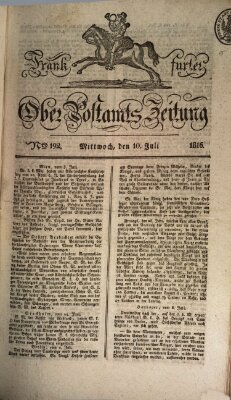 Frankfurter Ober-Post-Amts-Zeitung Mittwoch 10. Juli 1816