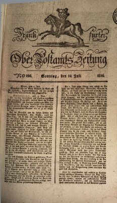 Frankfurter Ober-Post-Amts-Zeitung Sonntag 14. Juli 1816