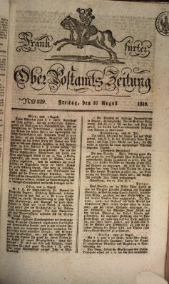 Frankfurter Ober-Post-Amts-Zeitung Freitag 16. August 1816