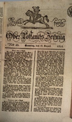 Frankfurter Ober-Post-Amts-Zeitung Sonntag 18. August 1816