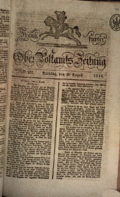 Frankfurter Ober-Post-Amts-Zeitung Dienstag 20. August 1816