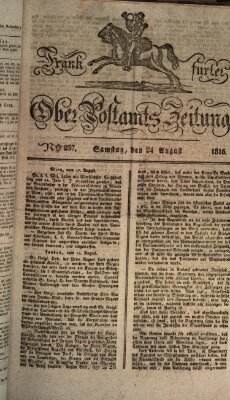 Frankfurter Ober-Post-Amts-Zeitung Samstag 24. August 1816