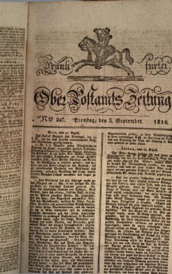 Frankfurter Ober-Post-Amts-Zeitung Dienstag 3. September 1816