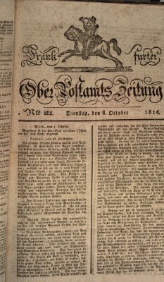 Frankfurter Ober-Post-Amts-Zeitung Dienstag 8. Oktober 1816