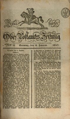 Frankfurter Ober-Post-Amts-Zeitung Sonntag 12. Januar 1817