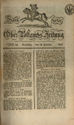 Frankfurter Ober-Post-Amts-Zeitung Dienstag 14. Januar 1817