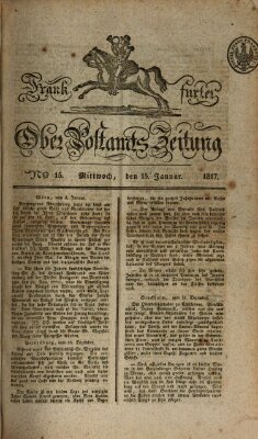 Frankfurter Ober-Post-Amts-Zeitung Mittwoch 15. Januar 1817