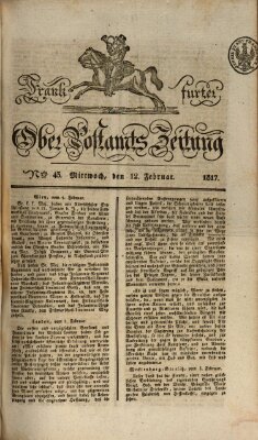 Frankfurter Ober-Post-Amts-Zeitung Mittwoch 12. Februar 1817