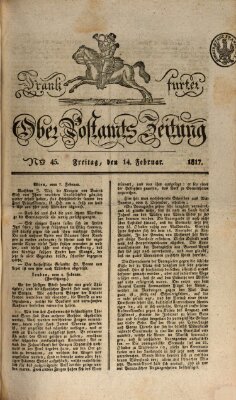 Frankfurter Ober-Post-Amts-Zeitung Freitag 14. Februar 1817