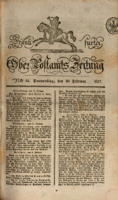 Frankfurter Ober-Post-Amts-Zeitung Donnerstag 20. Februar 1817