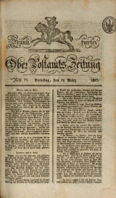 Frankfurter Ober-Post-Amts-Zeitung Dienstag 18. März 1817