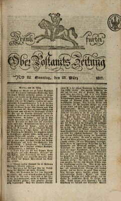 Frankfurter Ober-Post-Amts-Zeitung Sonntag 23. März 1817