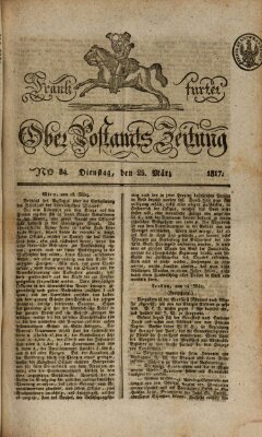 Frankfurter Ober-Post-Amts-Zeitung Dienstag 25. März 1817