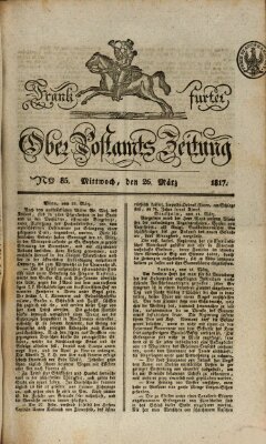 Frankfurter Ober-Post-Amts-Zeitung Mittwoch 26. März 1817