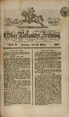 Frankfurter Ober-Post-Amts-Zeitung Freitag 28. März 1817