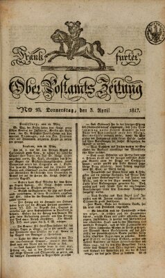 Frankfurter Ober-Post-Amts-Zeitung Donnerstag 3. April 1817