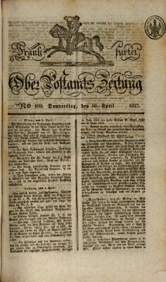 Frankfurter Ober-Post-Amts-Zeitung Donnerstag 10. April 1817