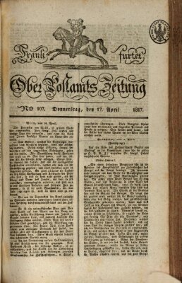 Frankfurter Ober-Post-Amts-Zeitung Donnerstag 17. April 1817